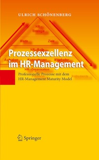Prozessexzellenz im HR-Management - Ulrich Schönenberg - E-Book