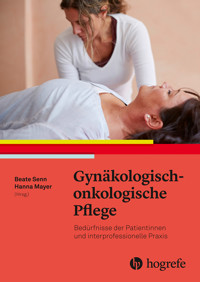 Gynäkologisch–onkologische Pflege -  - E-Book