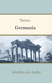 Germania - Publius Cornelius Tacitus - E-Book