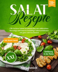 Salat Rezepte XXL - Isa Schmidt - E-Book