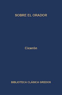 Sobre el orador - Cicéron - E-Book