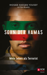 Sohn der Hamas - Mosab Hassan Yousef - E-Book