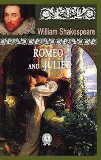 Romeo And Juliet - William Shakespeare - E-Book