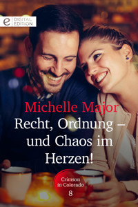 Recht, Ordnung - und Chaos im Herzen! - Michelle Major - E-Book
