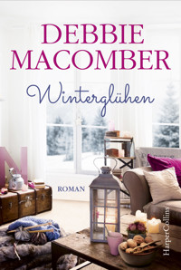 Winterglühen - Debbie Macomber - E-Book