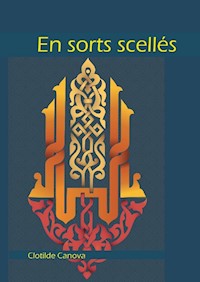 En sorts scellés - Clotilde Canova - E-Book