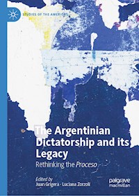 The Argentinian Dictatorship and its Legacy -  - E-Book