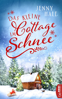 Das kleine Cottage im Schnee - Jenny Hale - E-Book