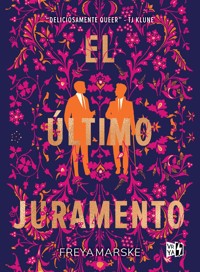 El último juramento - Freya Marske - E-Book