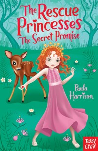 The Rescue Princesses: The Secret Promise - Paula Harrison - E-Book