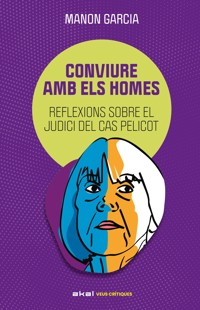 Conviure amb els homes - Manon Garcia - E-Book