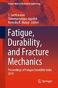 Fatigue, Durability, and Fracture Mechanics -  - E-Book