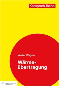 Wärmeübertragung - Walter Wagner - E-Book