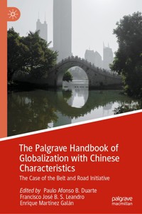 The Palgrave Handbook of Globalization with Chinese Characteristics -  - E-Book