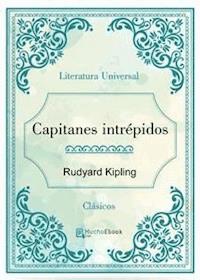 Capitanes intrepidos - Rudyard Kipling - E-Book