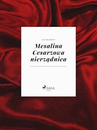 Mesalina Cesarzowa nierządnica - Leo Belmont - E-Book