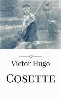 Cosette (version FR) - Victor Hugo - E-Book
