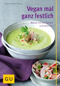 Vegan mal ganz festlich - Nicole Just - E-Book