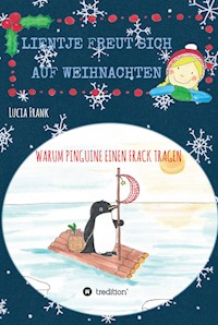 Lientje freut sich auf Weihnachten - Lucia Frank - E-Book