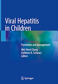 Viral Hepatitis in Children -  - E-Book