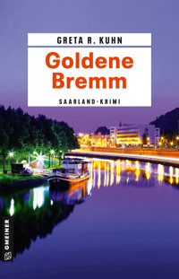 Goldene Bremm - Greta R. Kuhn - E-Book