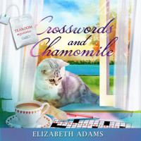 Crosswords and Chamomile - Elizabeth Adams - Hörbuch