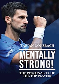 Mentally strong - Fabian Donsbach - E-Book