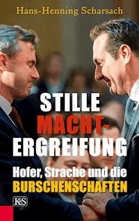 Stille Machtergreifung - Hans-Henning Scharsach - E-Book