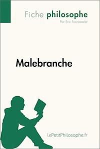 Malebranche (Fiche philosophe) - Eric Fourcassier - E-Book