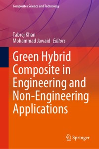 Green Hybrid Composite in Engineering and Non-Engineering Applications -  - E-Book