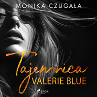 Tajemnica Valerie Blue - Monika Czugała - Hörbuch