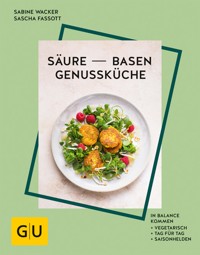 Säure-Basen-Genussküche - Sabine Wacker - E-Book