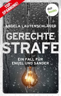 Gerechte Strafe - Angela Lautenschläger - E-Book