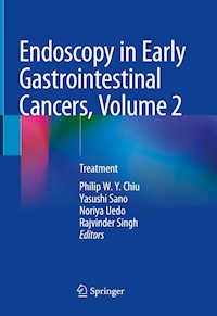 Endoscopy in Early Gastrointestinal Cancers, Volume 2 -  - E-Book