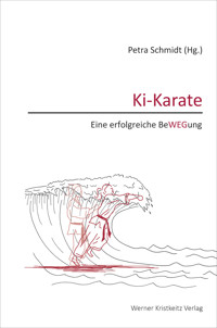 Ki-Karate (Band 3) - Petra Schmidt - E-Book