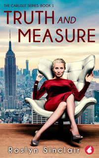 Truth and Measure - Roslyn Sinclair - E-Book
