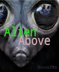 Alien Above - A J Divine - kostenlos E-Book