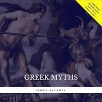 Greek Myths - James Baldwin - Hörbuch