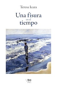 Una fisura en el tiempo - Teresa Icaza - E-Book