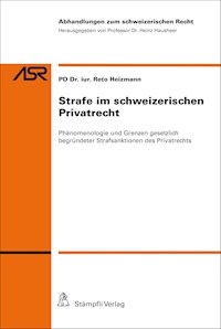 Strafe im schweizerischen Privatrecht - Reto Heizmann - E-Book