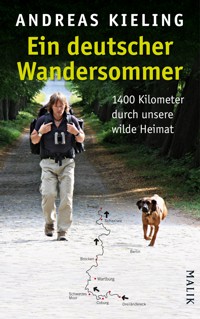 Ein deutscher Wandersommer - Andreas Kieling - E-Book