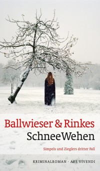 SchneeWehen - Roland Ballwieser - E-Book