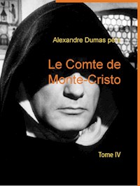 Le Comte de Monte-Cristo - Alexandre Dumas père - E-Book