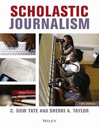 Scholastic Journalism - C. Dow Tate - E-Book