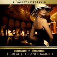 The Beautiful and Damned - F.Scott Fitzgerald - Hörbuch