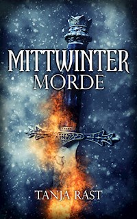 Mittwintermorde - Tanja Rast - E-Book