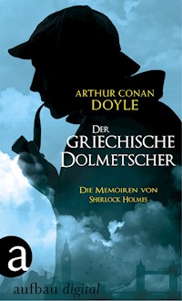 Der griechische Dolmetscher - Arthur Conan Doyle - E-Book