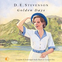 Golden Days - D.E. Stevenson - Hörbuch