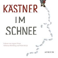 Kästner im Schnee - Erich Kästner - Hörbuch