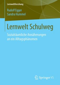 Lernwelt Schulweg - Rudolf Egger - E-Book